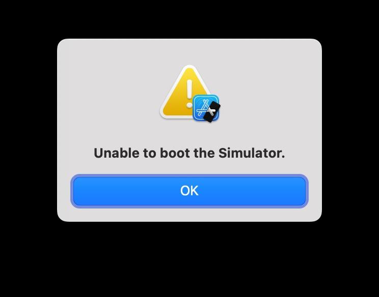 Xcode Simulator: Unable to boot the Simulator